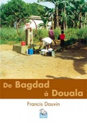 De Bagdad à Douala