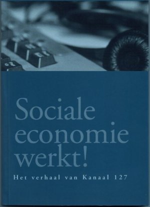 Sociale economie werkt ! 