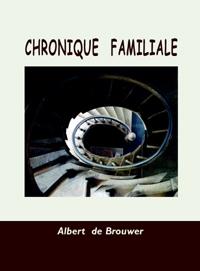 Chronique familiale (II)